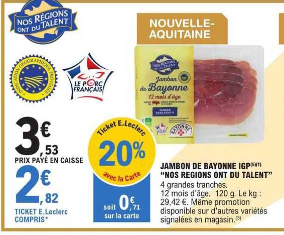 jambon de bayonne igp "nos régions ont du talent"