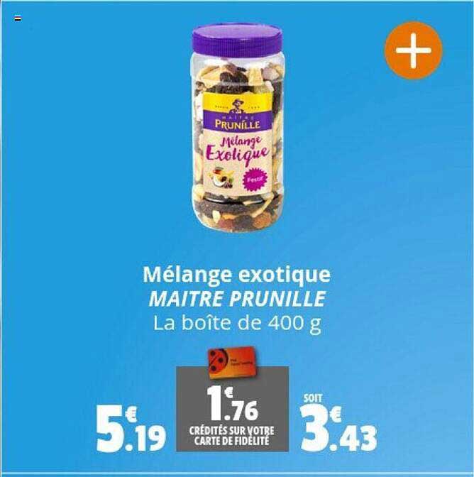 mélange exotique maître prunille
