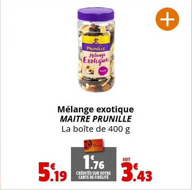 mélange exotique maitre prunille