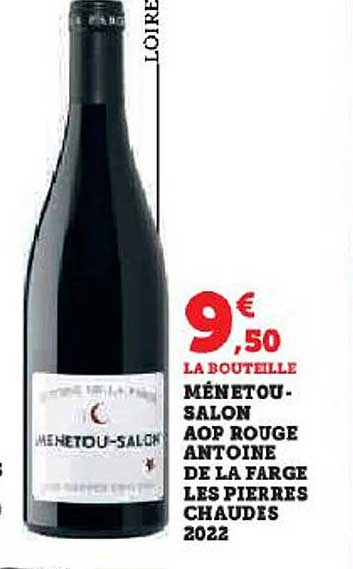 ménetou-salon aop rouge antoine de la farge les pierres chaudes 2022