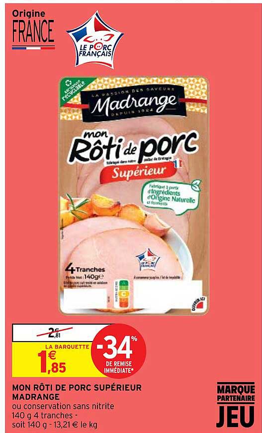 mon rôti de porc supérieur madrange