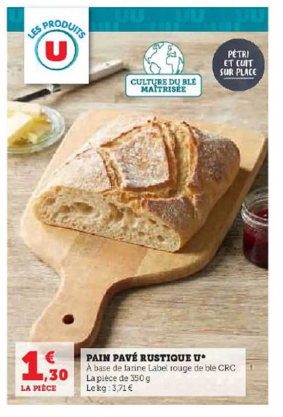 Pain Pavé Rustique U