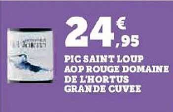 pic saint loup aop rouge domaine de l'hortus grande cuvée