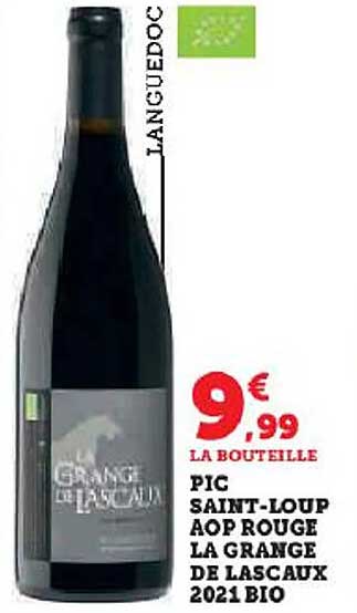 Pic Saint-loup Aop Rouge La Grange De Lascaux 2021 Bio