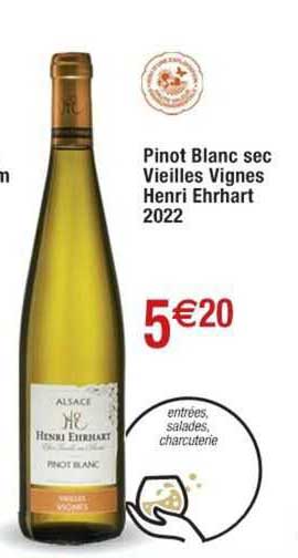 pinot blanc sec vieilles vignes henri ehrhart 2022