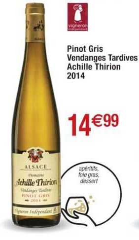 pinot gris vendanges tardives achille thirion 2014