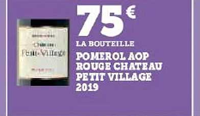 Pomerol Aop Rouge Château Petit Village 2019