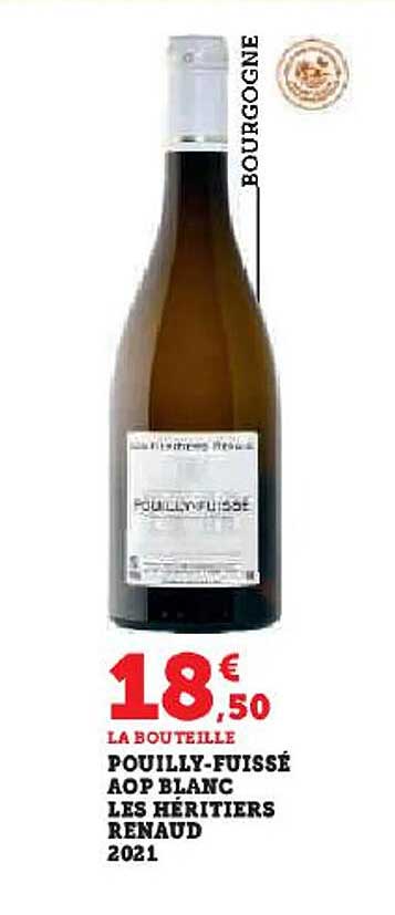 pouilly-fuissé aop blanc les héritiers renaud 2021