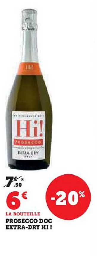 prosecco doc extra-dry hi !