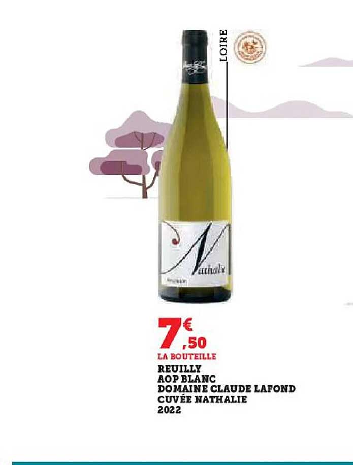 reuilly aop blanc domaine claude lafond cuvée nathalie 2022