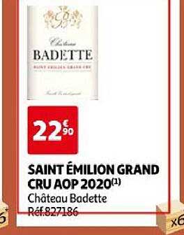 saint émilion grand cru aop 2020 château badette