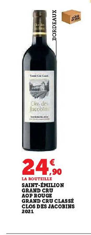 saint-émilion grand cru aop rouge grand cru classé clos des jacobins 2021