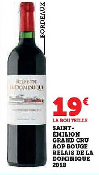 saint-émilion grand cru aop rouge relais de la dominique 2018