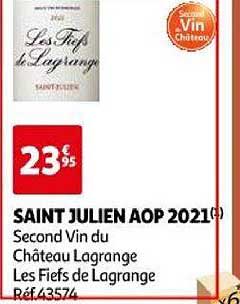 saint julien aop 2021 second vin du château lagrange les fiefs de lagrange
