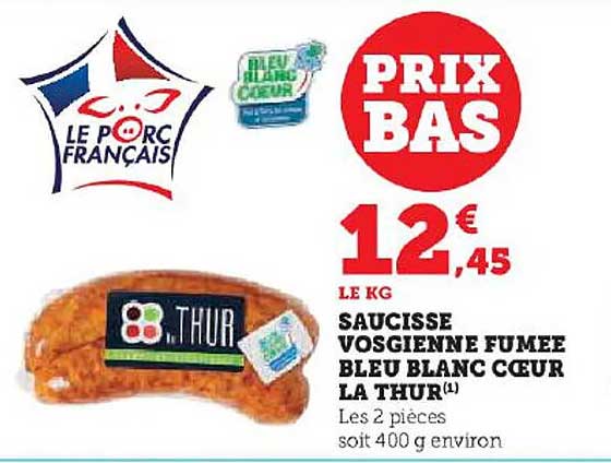 saucisse vosgienne fumée bleu blanc cœur la thur