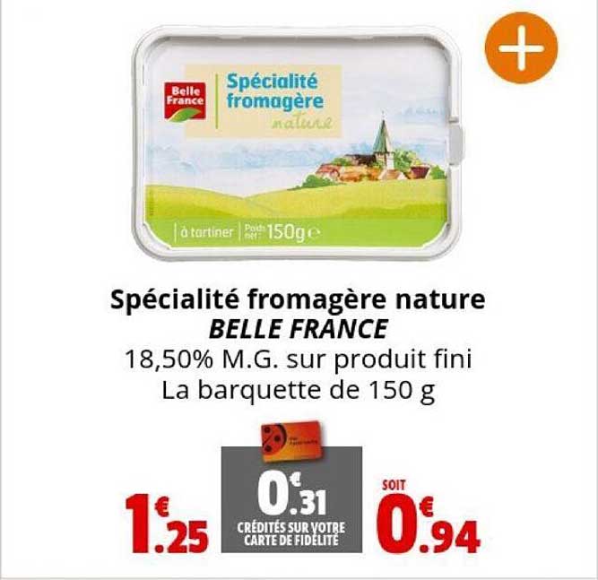 Spécialité Fromagère Nature Belle France