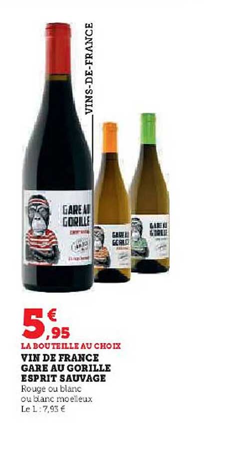 vin de france gare au gorille esprit sauvage