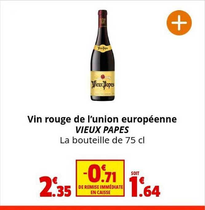 vin rouge de l'union européenne vieux papes