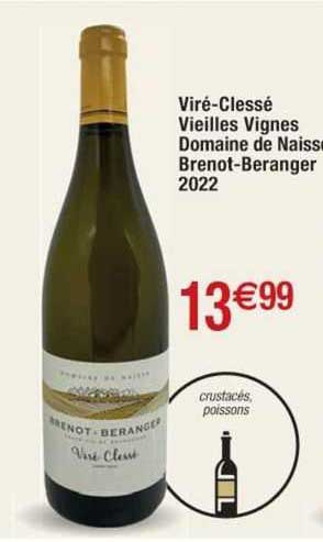 viré-clessé vieilles vignes domaine de naisse brenot-beranger 2022