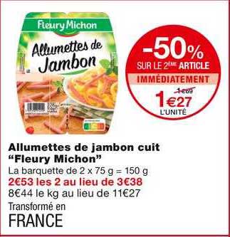 allumettes de jamjbon cuit "fleury michon"