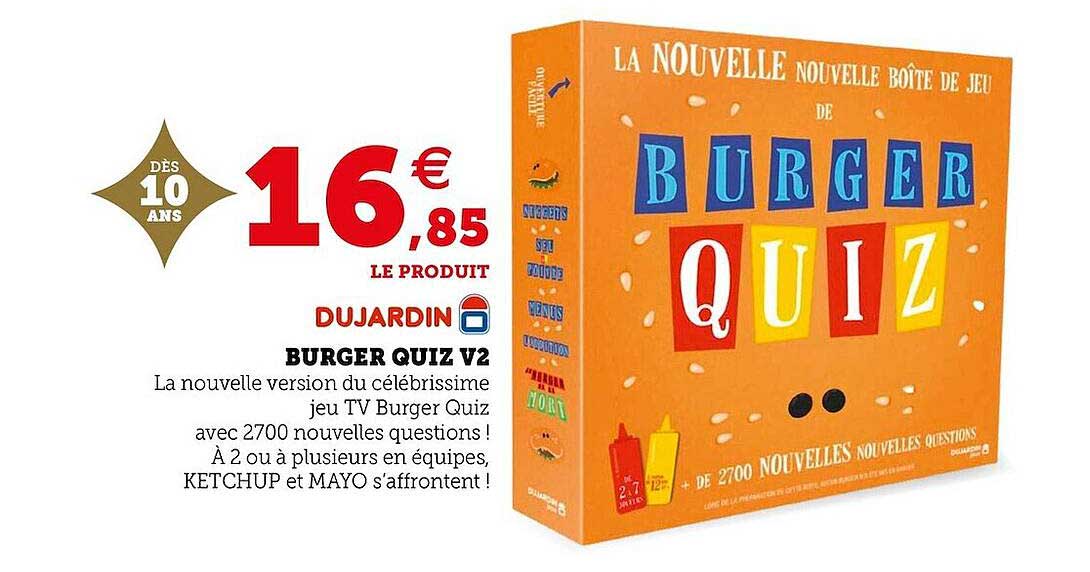 burger quiz v2 dujardin