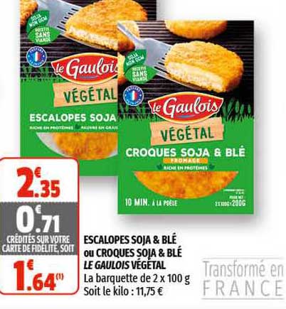 escalopes soja & blé ou croques soja & blé le gaulois végétal