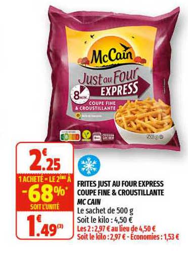 frites just au four express coupe fine & croustillante mc cain