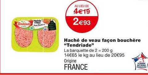 haché de veau façon bouchère "tendriade"