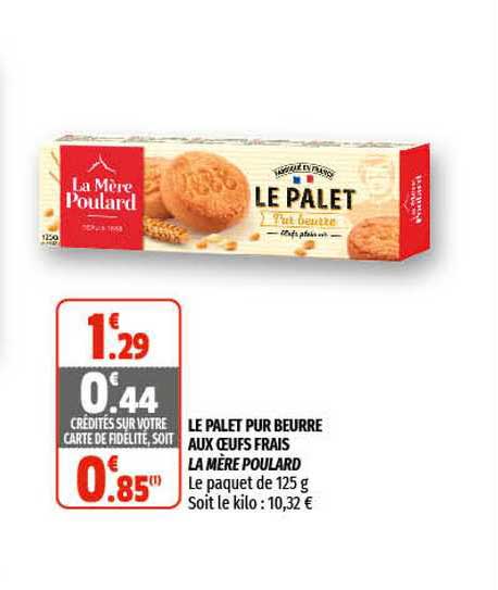le palet pur beurre aux oeufs frais la mère poulard