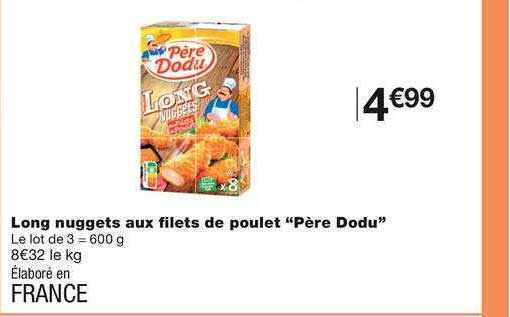 long nuggets aux filets de poulet "père dodu"