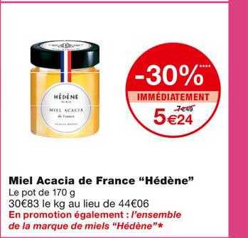 Miel Acacia De France "hédène"