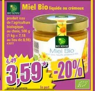 miel bio liquide ou crémeux bio sonne