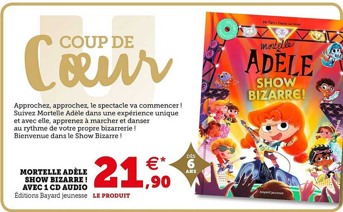 mortelle adèle show bizarre ! avec 1 cd audio