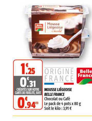 Mousse Liégeoise Belle France