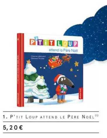 p'tit loup attend le père noël