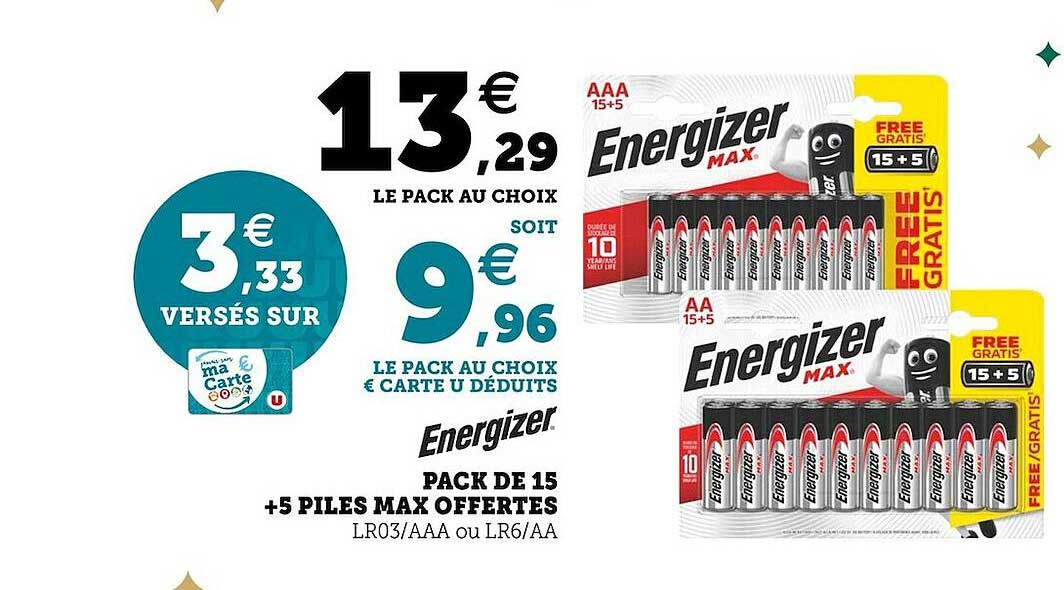 pack de 15 + 5 piles max offertes energizer