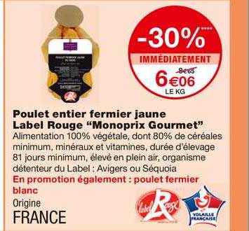 Poulet Entier Fermier Jaune Label Rouge "monoprix Gourmet"