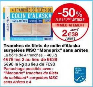 tranches de filets de colin d'alaska surgelées msc "monoprix" sans arêtes