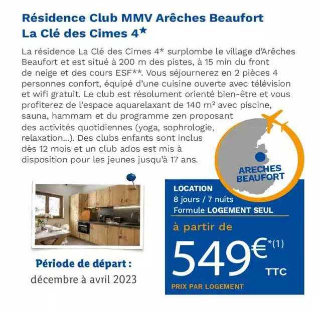 Location : Résidence Club Mmv Arêches Beaufort La Clé Des Cimes 4*