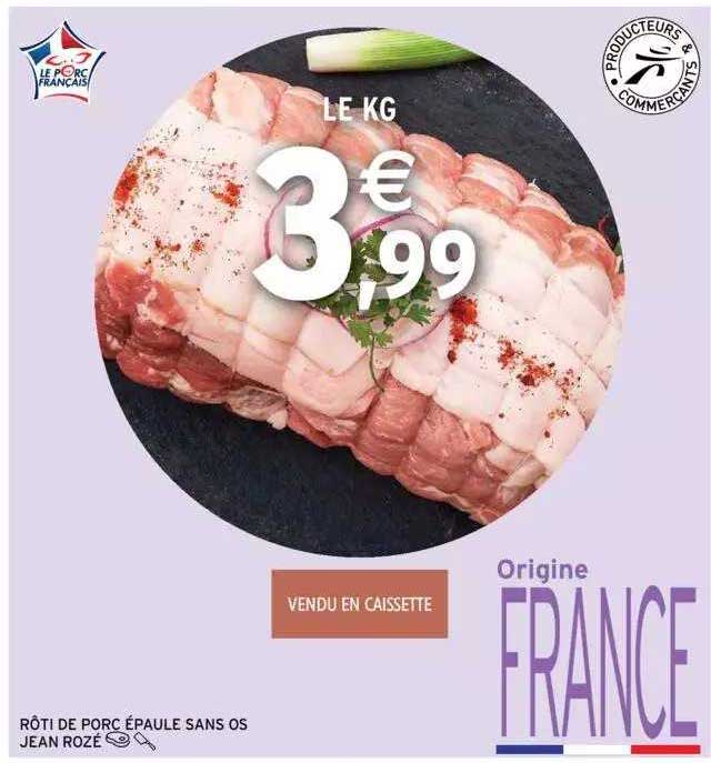 rôti de porc épaule sans os jean rozé