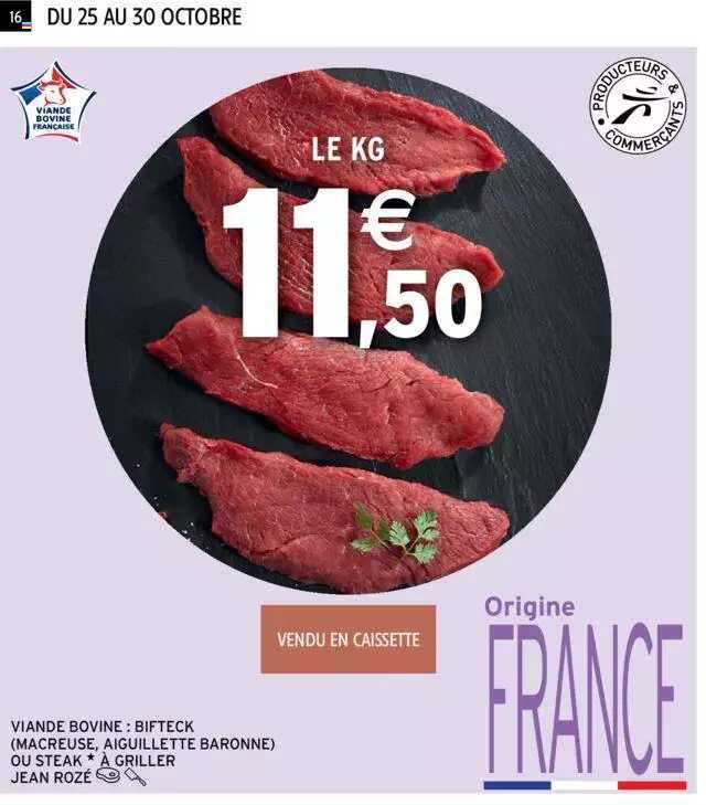 viande bovine : bifteck (macreuse, aiguillette baronne) ou steak à griller jean rozé