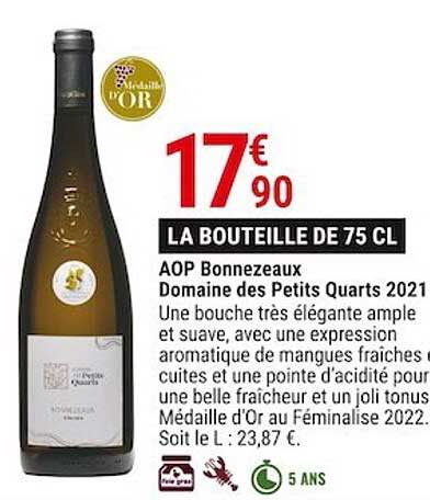 Aop Bonnezeaux Domaine Des Petites Quarts 2021