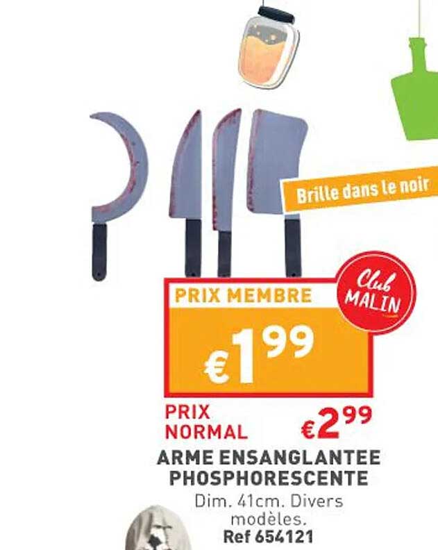 arme ensanglantée phosphorescente