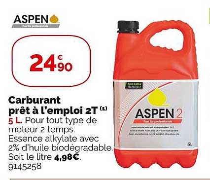carburant prêt à l'emploi 2t aspen