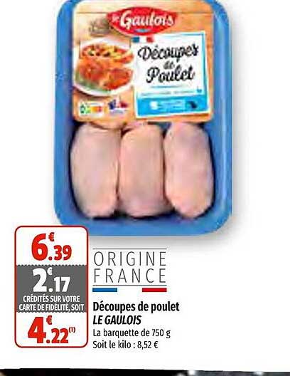 découpes de poulet le gaulois