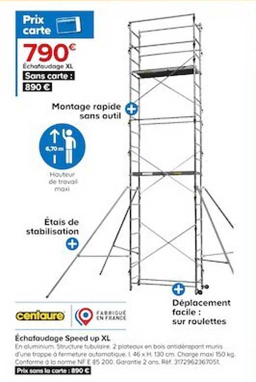 échafaudage Speed Up Xl Centaure