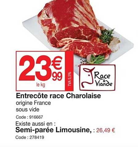 entrecôte race charolaise, semi-parée limousine