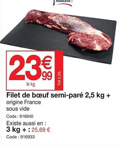 filet de boeuf semi-paré 2,5 kg +
