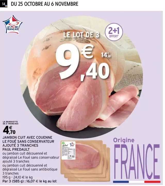 jambon cuit avec couenne le foué sans conservateur ajouté 3 tranches paul predault