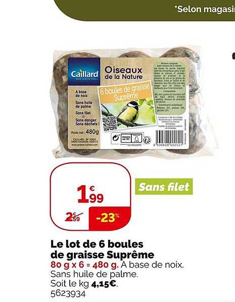 le lot de 6 boules de graisse suprême caillard